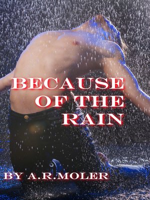 cover image of Because of the Rain